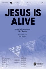 Jesus Is Alive SATB choral sheet music cover